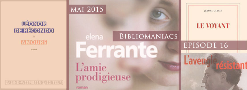 Bibliomaniacs – Mai 2015