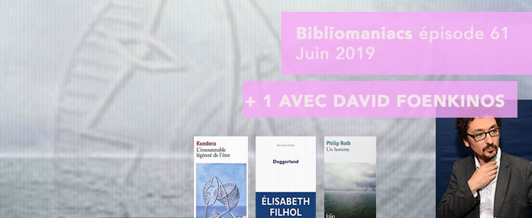 Bibliomaniacs – Juin 2019